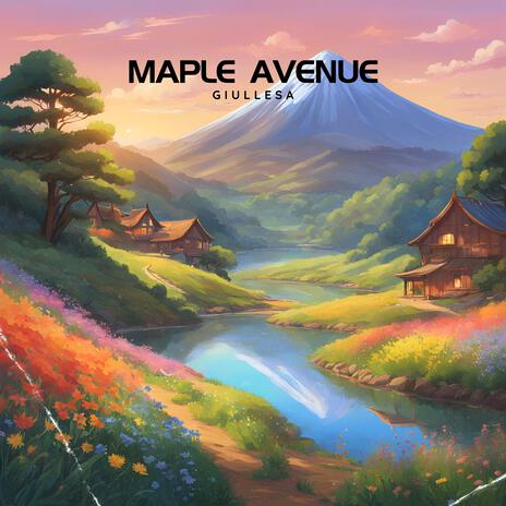 Maple Avenue | Boomplay Music