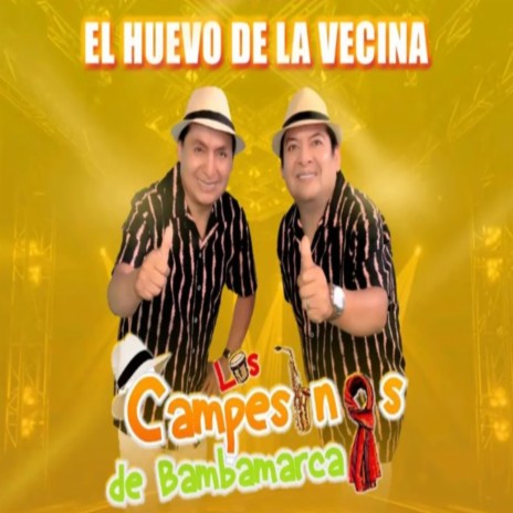 El Huevo De Mi Vecina (En vivo) | Boomplay Music