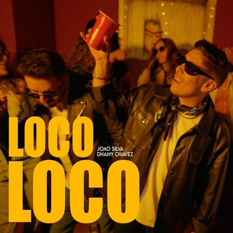 Loco Loco (feat. Dhany Chávez) | Boomplay Music