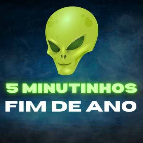 5 Minutinhos Fim De Ano | Boomplay Music