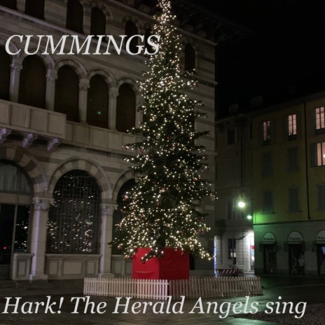 Cummings: Hark! The Herald Angels Sing | Boomplay Music