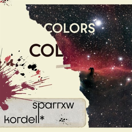 Colors ft. kordell* + glorybetagod | Boomplay Music