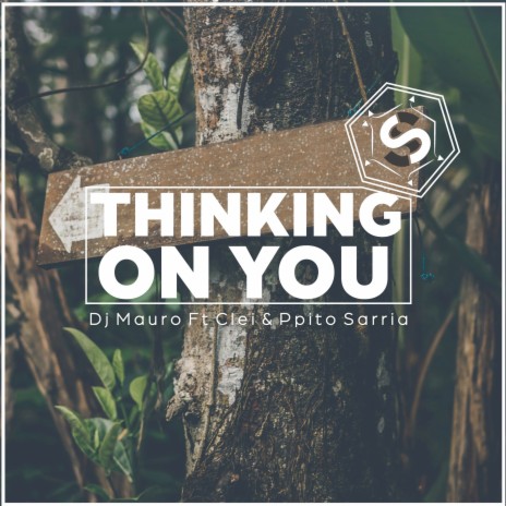 Thinking on You ft. Clei & Ppito Sarria | Boomplay Music