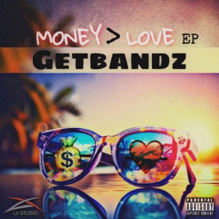 Money OR Love EP