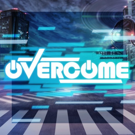 OVERCOME (ver. 2023) | Boomplay Music