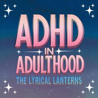 ADHD in Adulthood