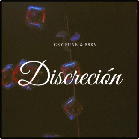 Discreción ft. sskv | Boomplay Music