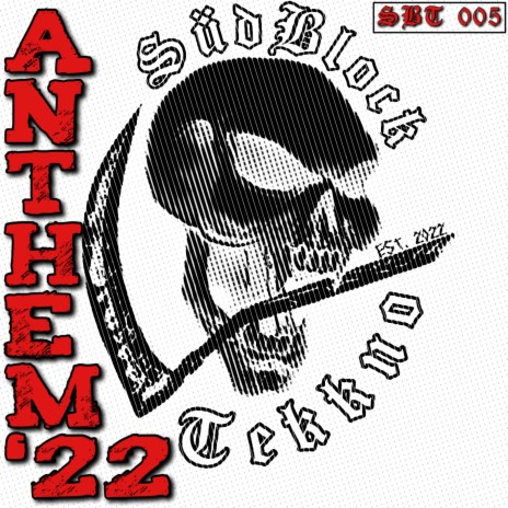 Anthem '22 | Boomplay Music