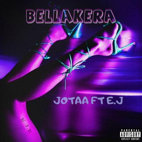 BELLAKERA ft. JOTAARD | Boomplay Music