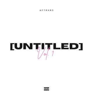 Untitled, Vol. 1