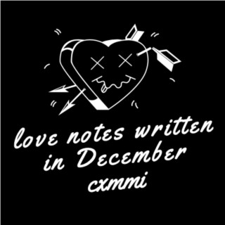 love notes written in december