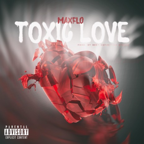 Toxic Love | Boomplay Music