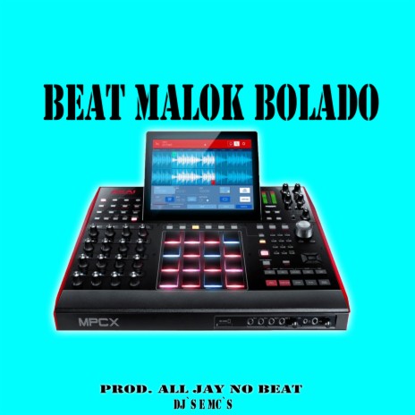 Beat Malok Bolado | Boomplay Music