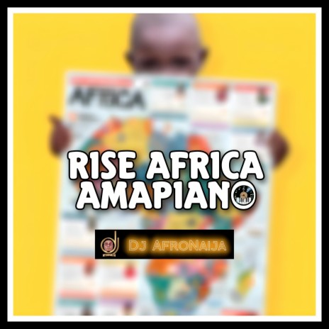 Rise Africa Amapiano | Boomplay Music