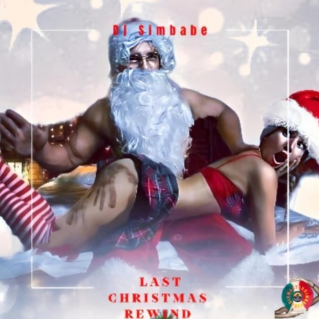 Last Christmas Revind (Special Remix)