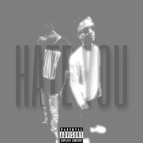 Hate You ft. 4thN1BlacMigo | Boomplay Music