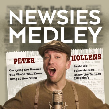 Newsies Medley (A Cappella) | Boomplay Music