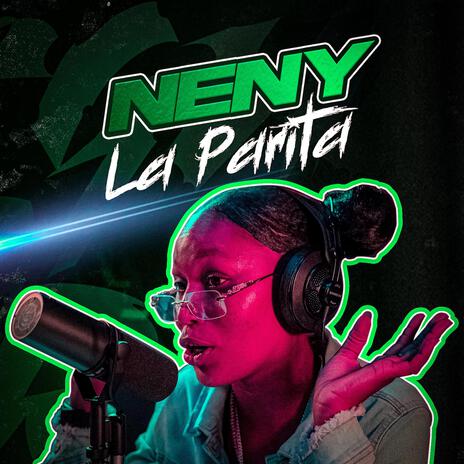 Neny La Parita ROMPE (Radio Edit) ft. Neny La Parita