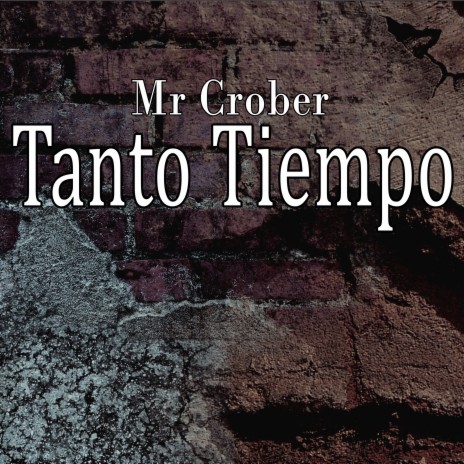 Tanto tiempo | Boomplay Music