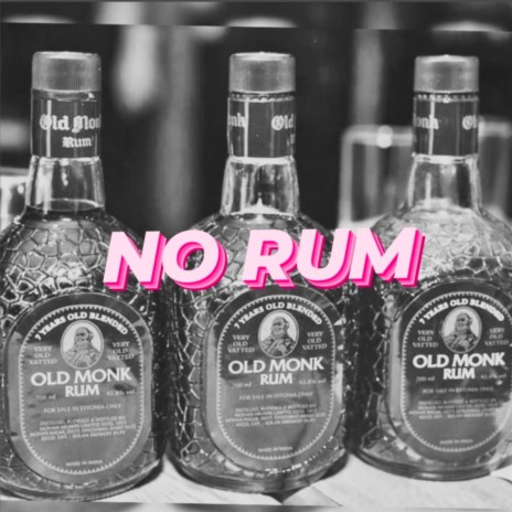 NO RUM | Boomplay Music