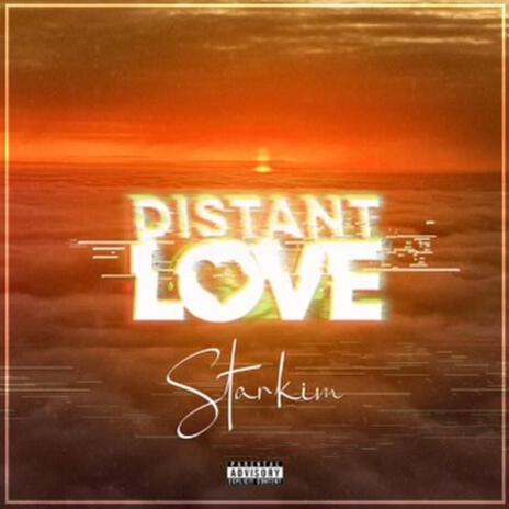 Distant Love | Boomplay Music