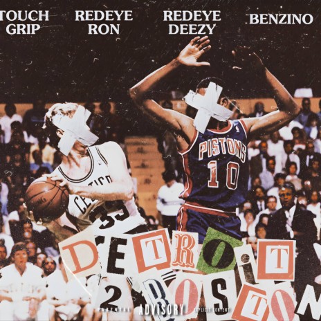 Detroit 2 Boston ft. REDEYE Ent & Benzino