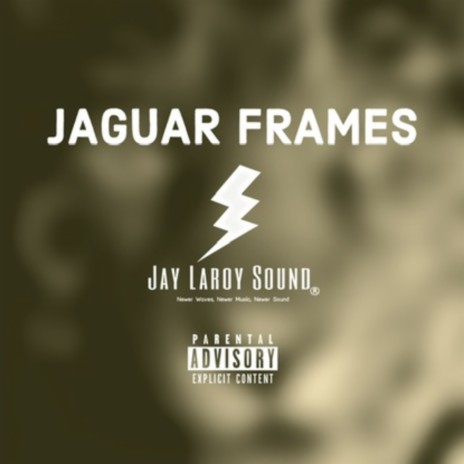 Jaguar Frames | Boomplay Music