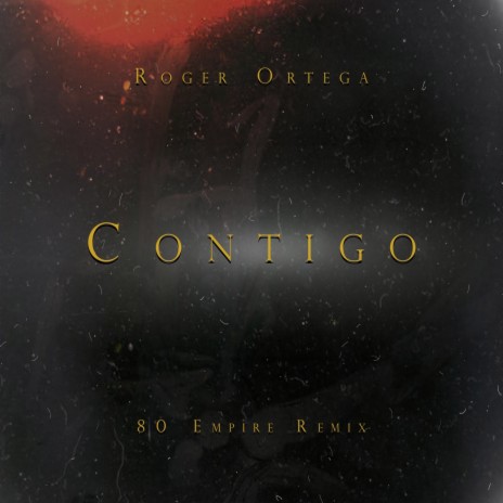 Contigo (80 Empire Remix) | Boomplay Music