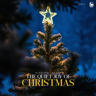 The Quiet Joy Of Christmas