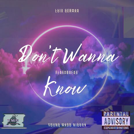 Don't Wanna Know | Boomplay Music