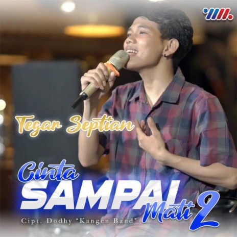 Cinta Sampai Mati 2 ft. De Java Project | Boomplay Music