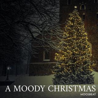 A Moody Christmas