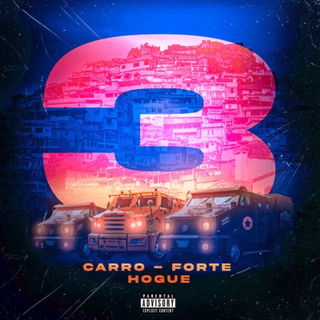 3 Carro Forte | Boomplay Music