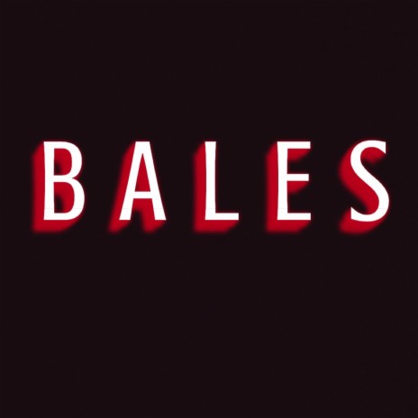 Bales | Boomplay Music