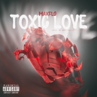 Toxic Love