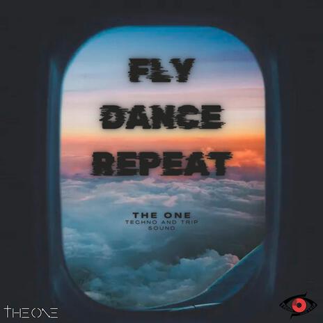 Fly Dance Repeat | Boomplay Music