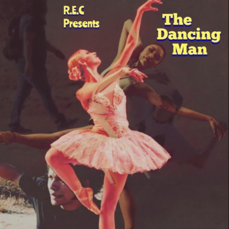 The Dancing Man | Boomplay Music