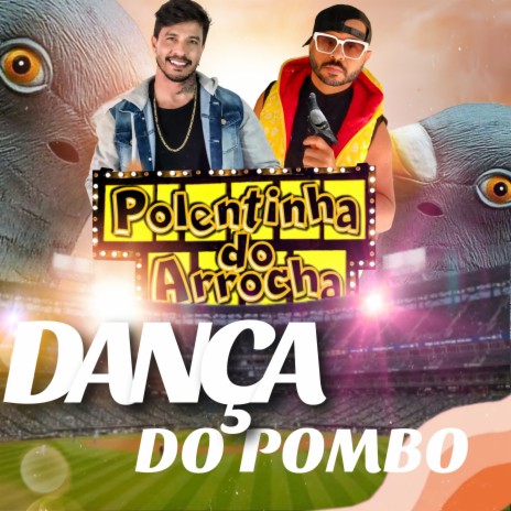 Dança do Pombo | Boomplay Music