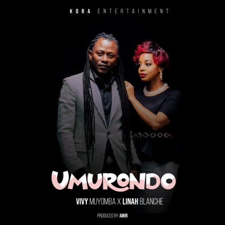 Umurondo ft. Linah Blanche | Boomplay Music