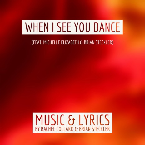When I See You Dance | Boomplay Music