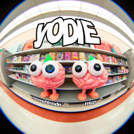 Yodie ft. MAN ON NIGHT MODE | Boomplay Music