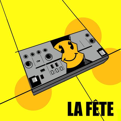 La Fête ft. Sunny Flex | Boomplay Music