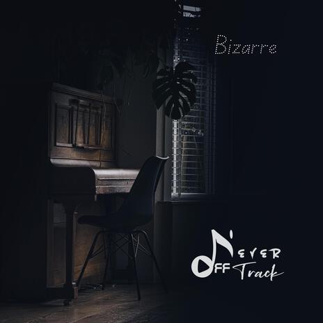 Bizarre | Boomplay Music