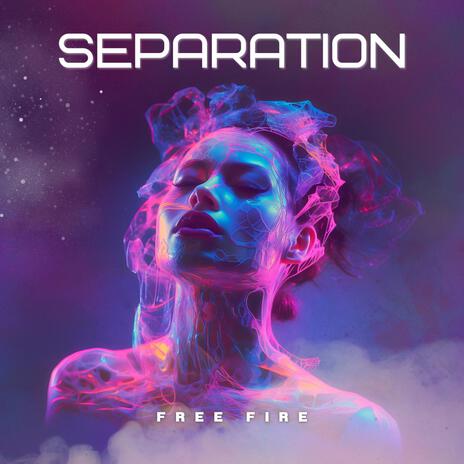 Separation | Boomplay Music