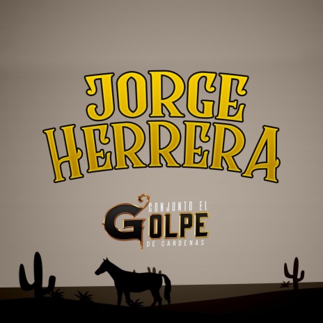 Jorge Herrera | Boomplay Music
