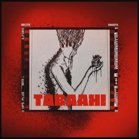 TABAAHI ft. Srizztie | Boomplay Music