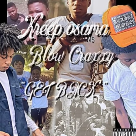Get Back ft. Blowcraxxy | Boomplay Music