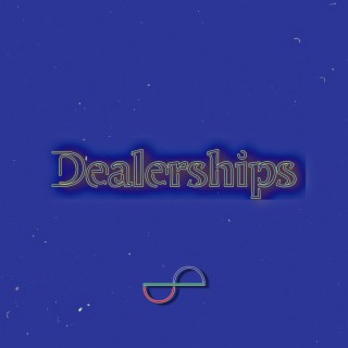 Dealerships