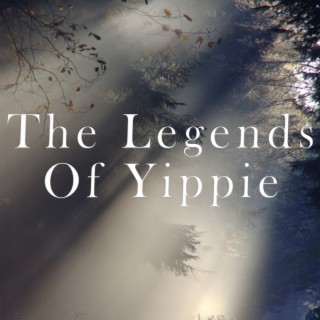 The Legends Of Yippie