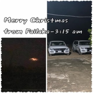 Merry Christmas from Failaka (3:15 am)